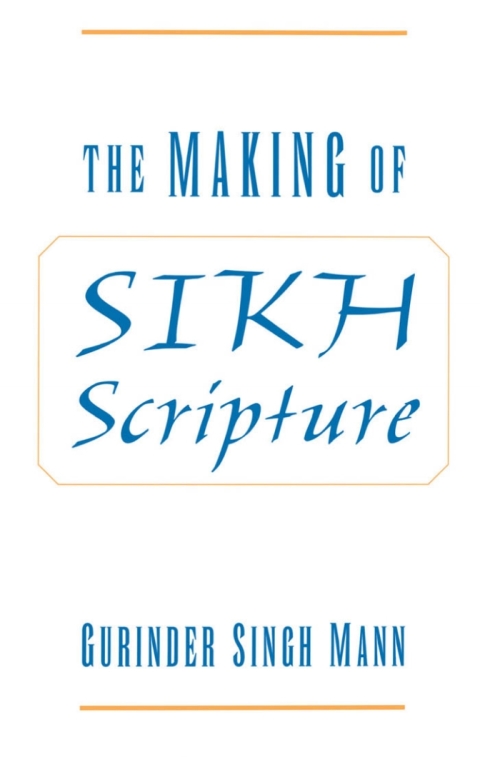 Cover image for book The Making of Sikh Scripture
