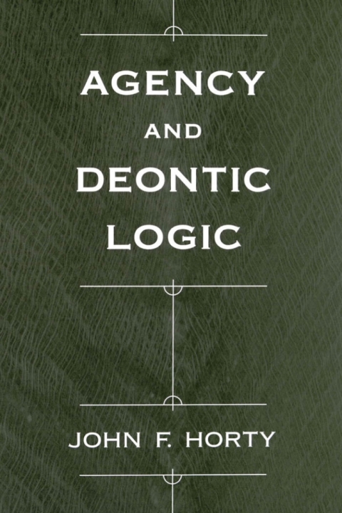 Cover image for book Agency and Deontic Logic