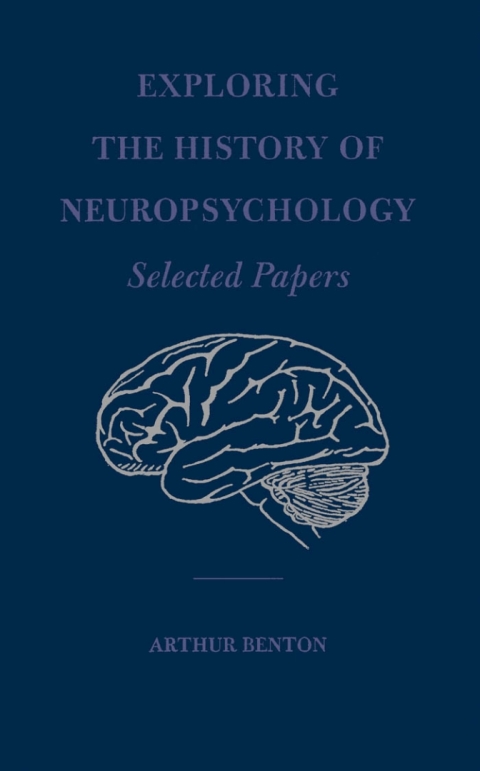 Cover image for book Exploring the History of Neuropsychology