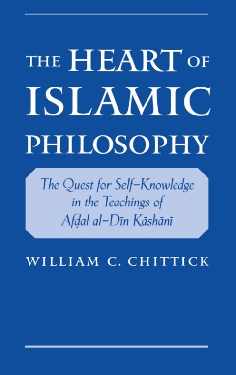Cover image for book The Heart of Islamic Philosophy