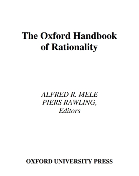 Cover image for book The Oxford Handbook of Rationality
