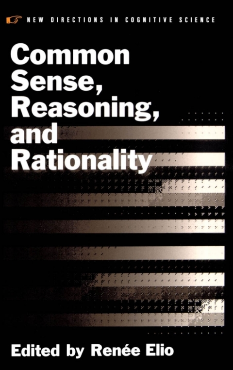 Cover image for book Common Sense, Reasoning, and Rationality