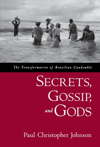 Secrets, Gossip, and Gods