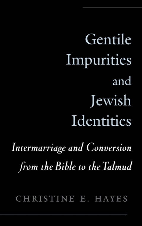 Cover image for book Gentile Impurities and Jewish Identities