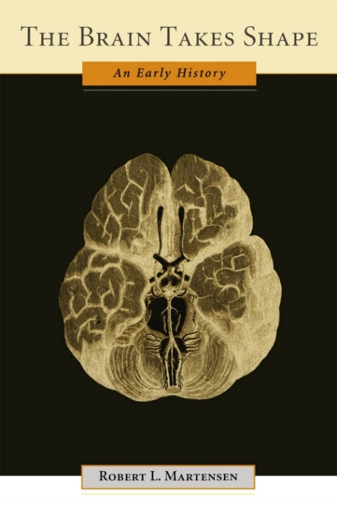 Cover image for book The Brain Takes Shape