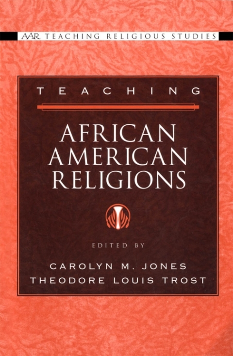Cover image for book Teaching African American Religions