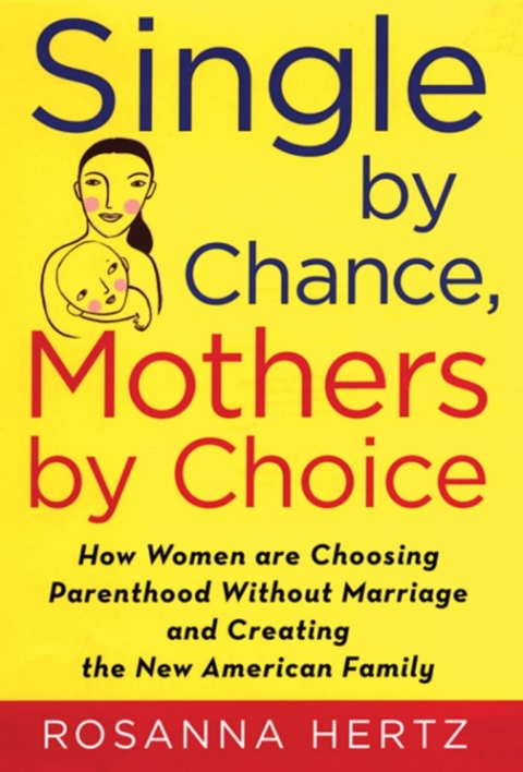 Cover image for book Single by Chance, Mothers by Choice