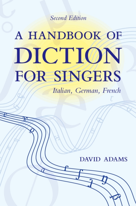 Cover image for book A Handbook of Diction for Singers