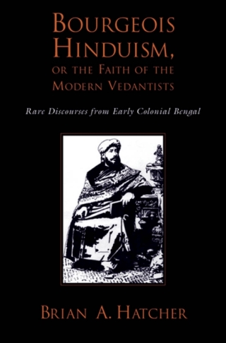 Bourgeois Hinduism, or Faith of the Modern Vedantists
