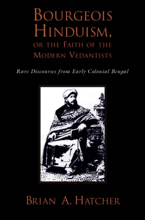 Cover image for book Bourgeois Hinduism, or Faith of the Modern Vedantists