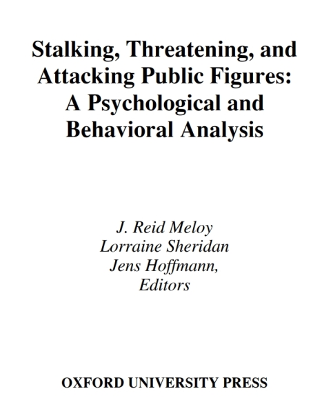 Cover image for book Stalking, Threatening, and Attacking Public Figures