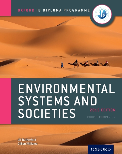 Cover image for book Oxford IB Diploma Programme: Environmental Systems and Societies Course Companion
