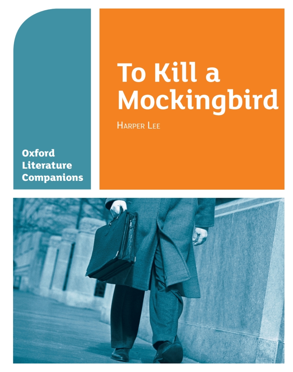 Oxford Literature Companions: To Kill a Mockingbird - 1st Edition (eBook Rental)