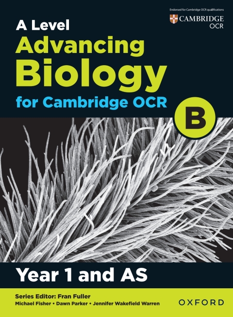 Cover image for book A Level Advancing Biology for OCR Year 1 and AS Student Book (OCR B)