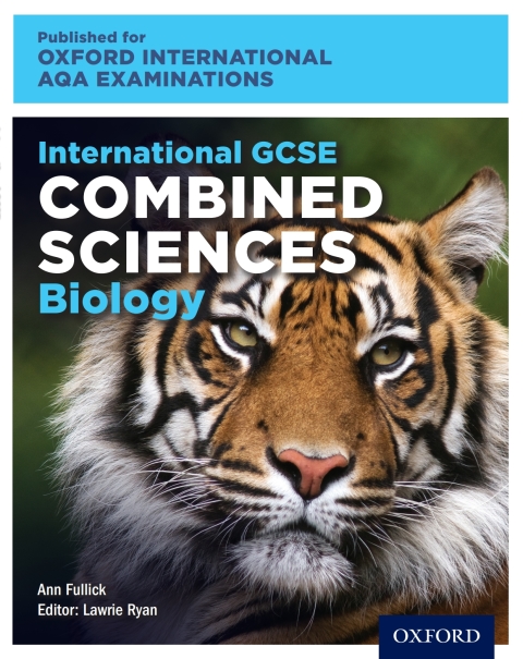 Cover image for book Oxford International AQA Examinations: International GCSE Combined Sciences Biology