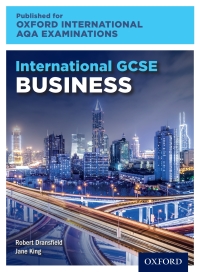 Oxford International AQA Examinations: International GCSE Business ...
