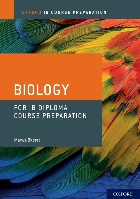 Cover image for book Oxford IB Course Preparation: Biology for IB Diploma Course Preparation