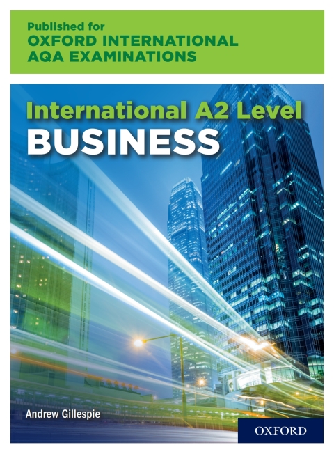 Cover image for book Oxford International AQA Examinations: International A2 Level Business