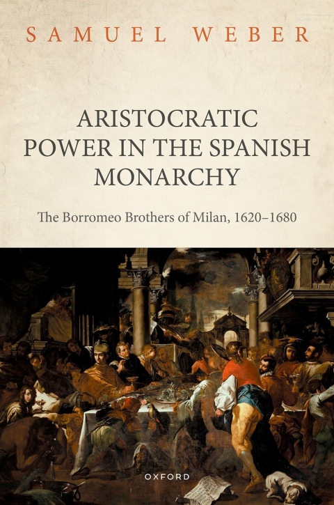 Cover image for book Aristocratic Power in the Spanish Monarchy