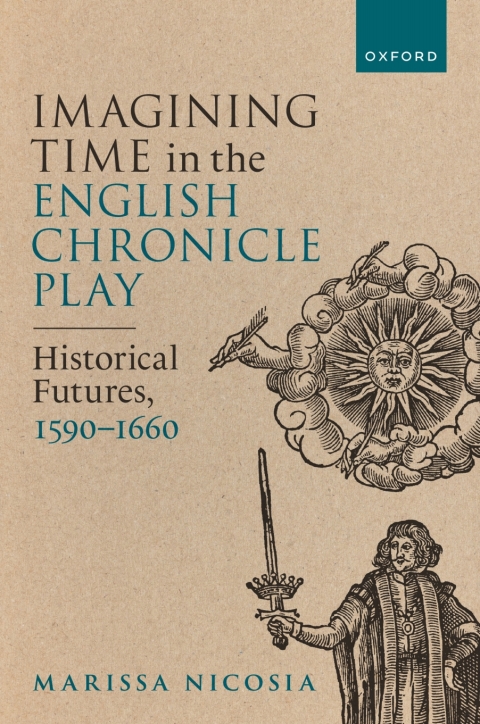 Cover image for book Imagining Time in the English Chronicle Play