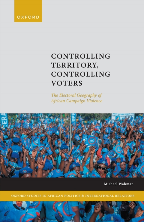 Cover image for book Controlling Territory, Controlling Voters