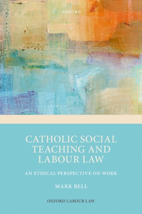 Cover image for book Catholic Social Teaching and Labour Law