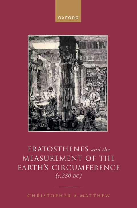 Cover image for book Eratosthenes and the Measurement of the Earth's Circumference (c.230 BC)