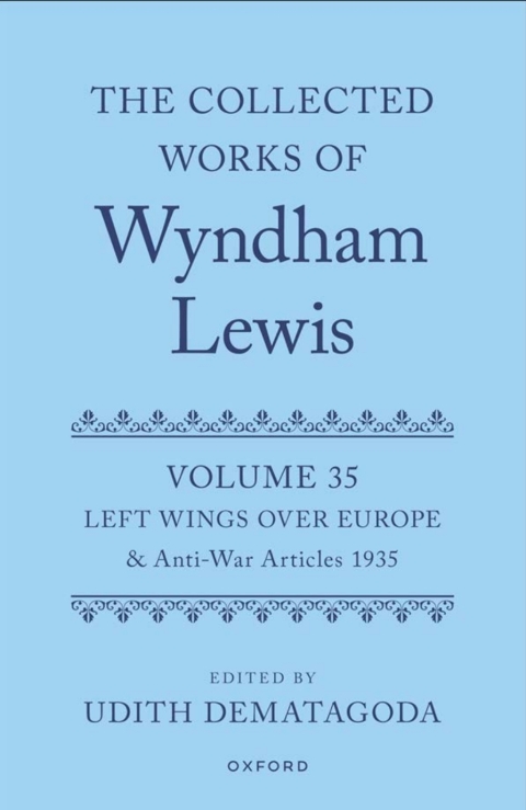 Cover image for book The Collected Works of Wyndham Lewis: Left Wings Over Europe