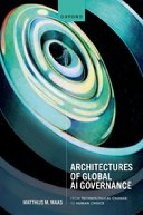 Cover image for book Architectures of Global AI Governance