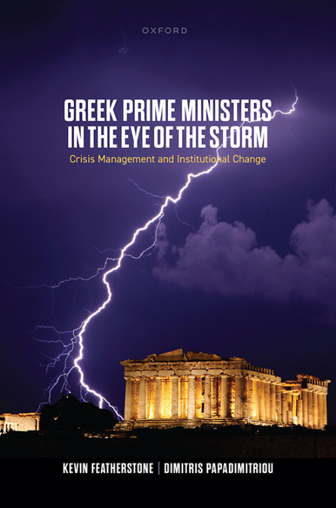 Cover image for book Greek Prime Ministers in the Eye of the Storm
