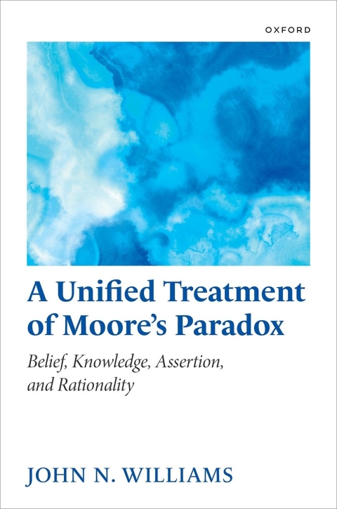 Cover image for book A Unified Treatment of Moore's Paradox