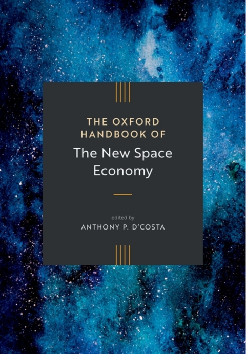 Cover image for book The Oxford Handbook of the New Space Economy