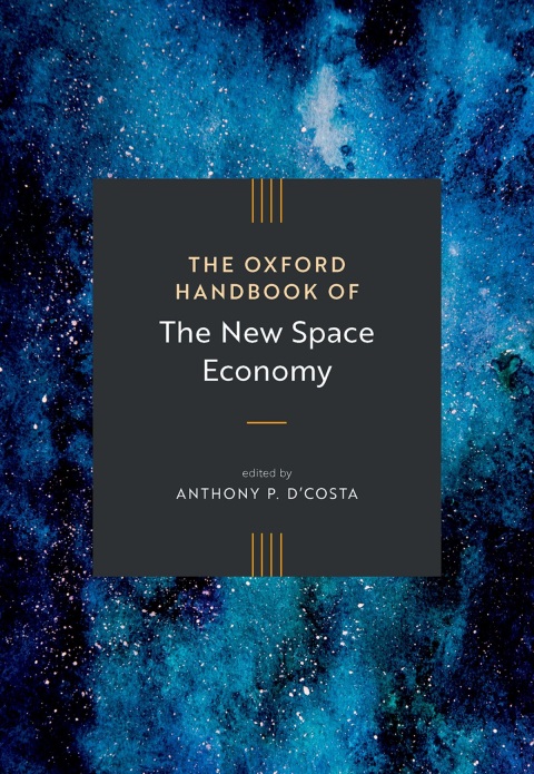Cover image for book The Oxford Handbook of the New Space Economy
