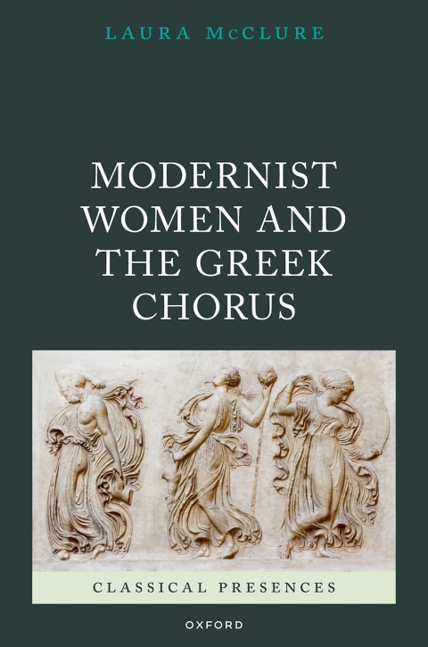 Cover image for book Modernist Women and the Greek Chorus