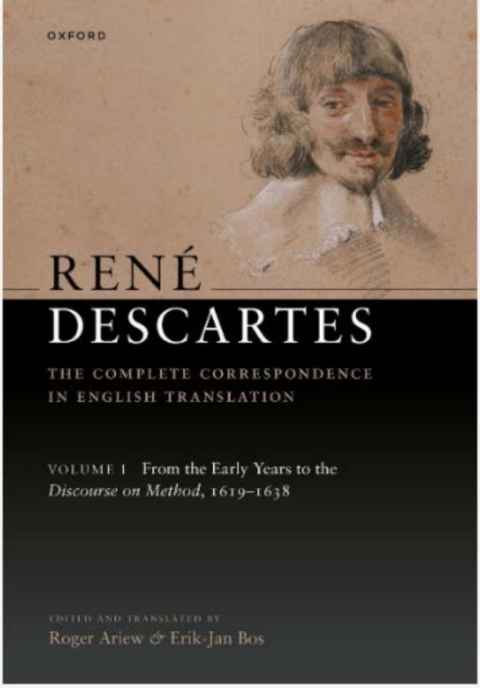 Cover image for book René Descartes: The Complete Correspondence in English Translation, Volume I