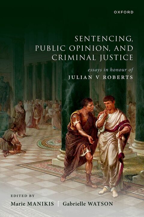 Cover image for book Sentencing, Public Opinion, and Criminal Justice