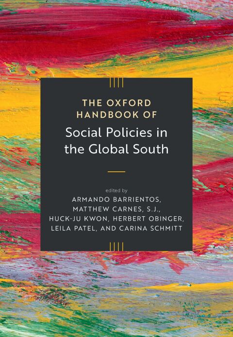 Cover image for book The Oxford Handbook of Social Policies in the Global South