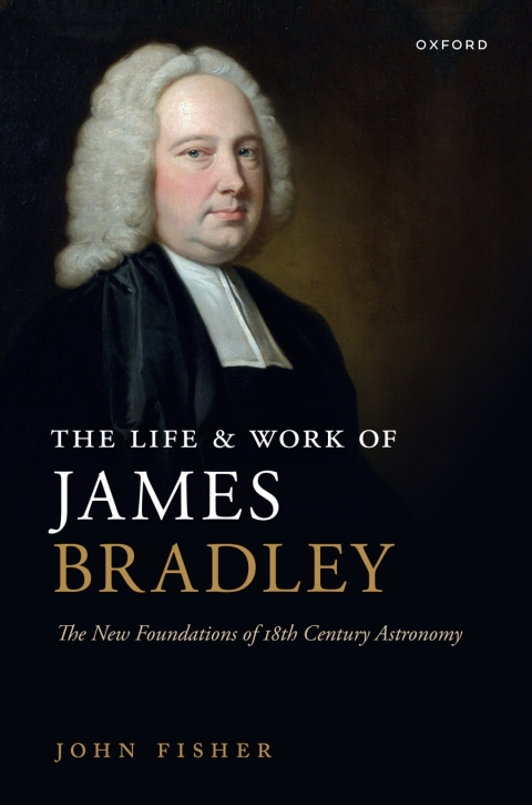 Cover image for book The Life and Work of James Bradley