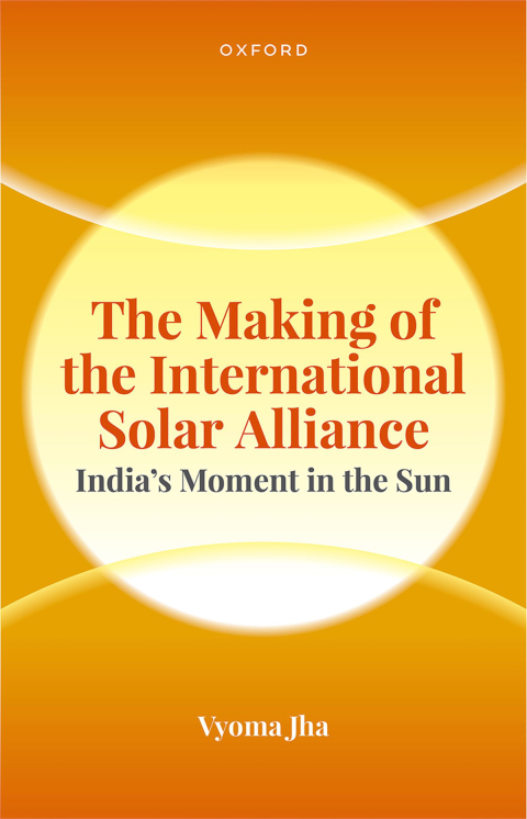 Cover image for book The Making of the International Solar Alliance