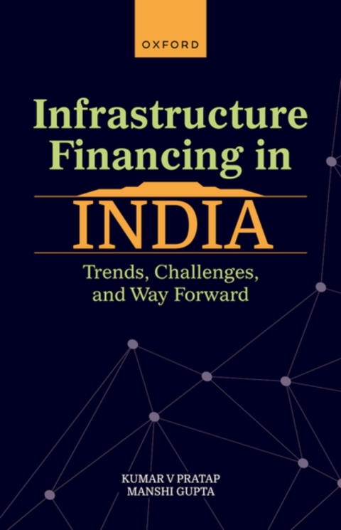 Cover image for book Infrastructure Financing in India
