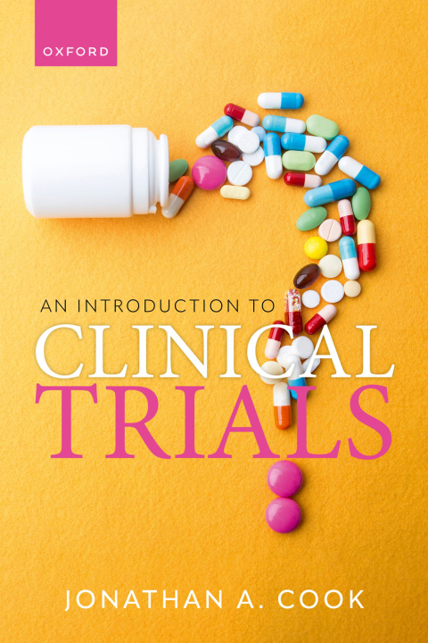 Cover image for book An Introduction to Clinical Trials