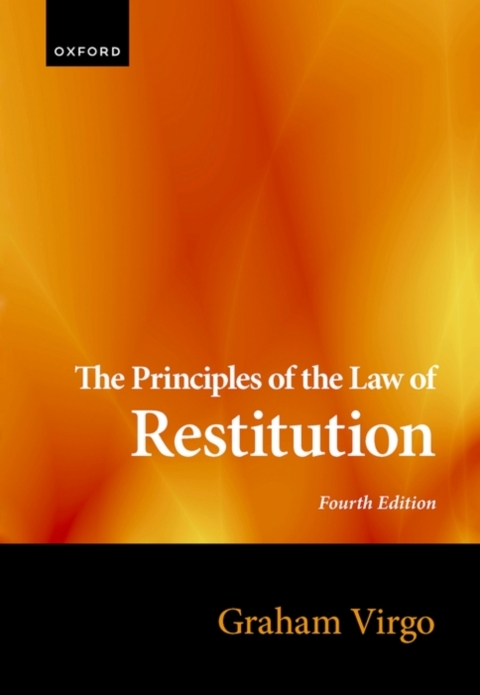Cover image for book The Principles of the Law of Restitution