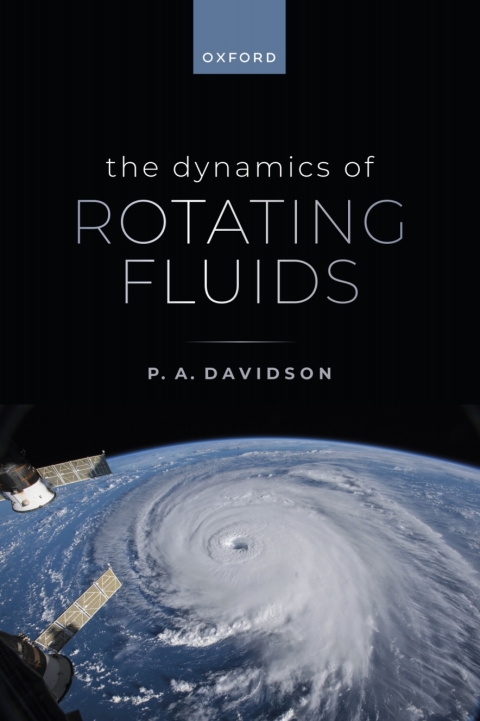 Cover image for book The Dynamics of Rotating Fluids