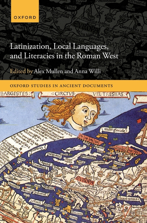 Cover image for book Latinization, Local Languages, and Literacies in the Roman West