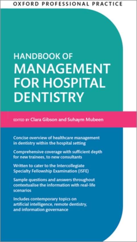 Cover image for book Oxford Professional Practice: Handbook of Management for Hospital Dentistry