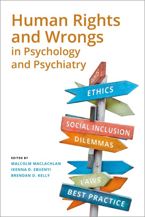 Cover image for book Human Rights and Wrongs in Psychology and Psychiatry