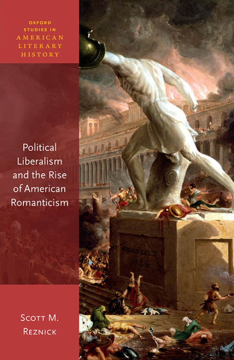 Cover image for book Political Liberalism and the Rise of American Romanticism