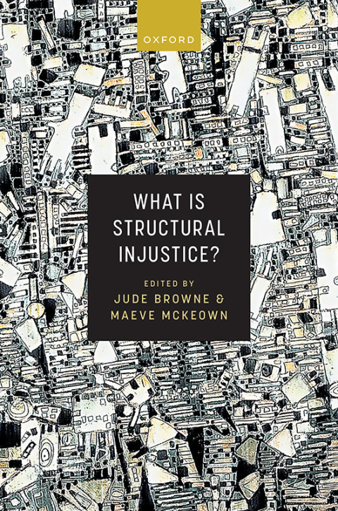 Cover image for book What is Structural Injustice?