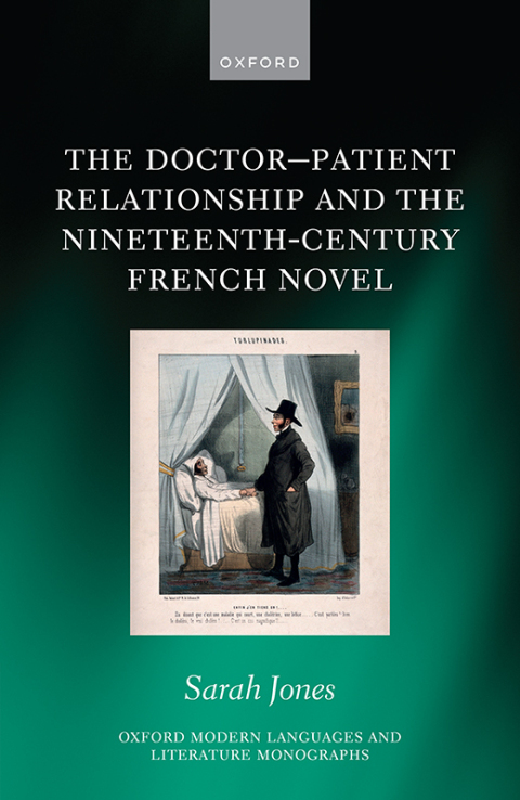 Cover image for book The Doctor-Patient Relationship and the Nineteenth-Century French Novel