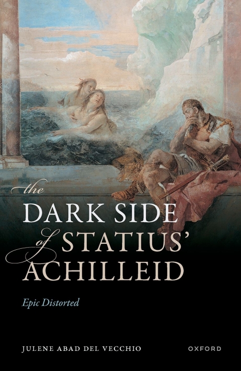 Cover image for book The Dark Side of Statius' Achilleid